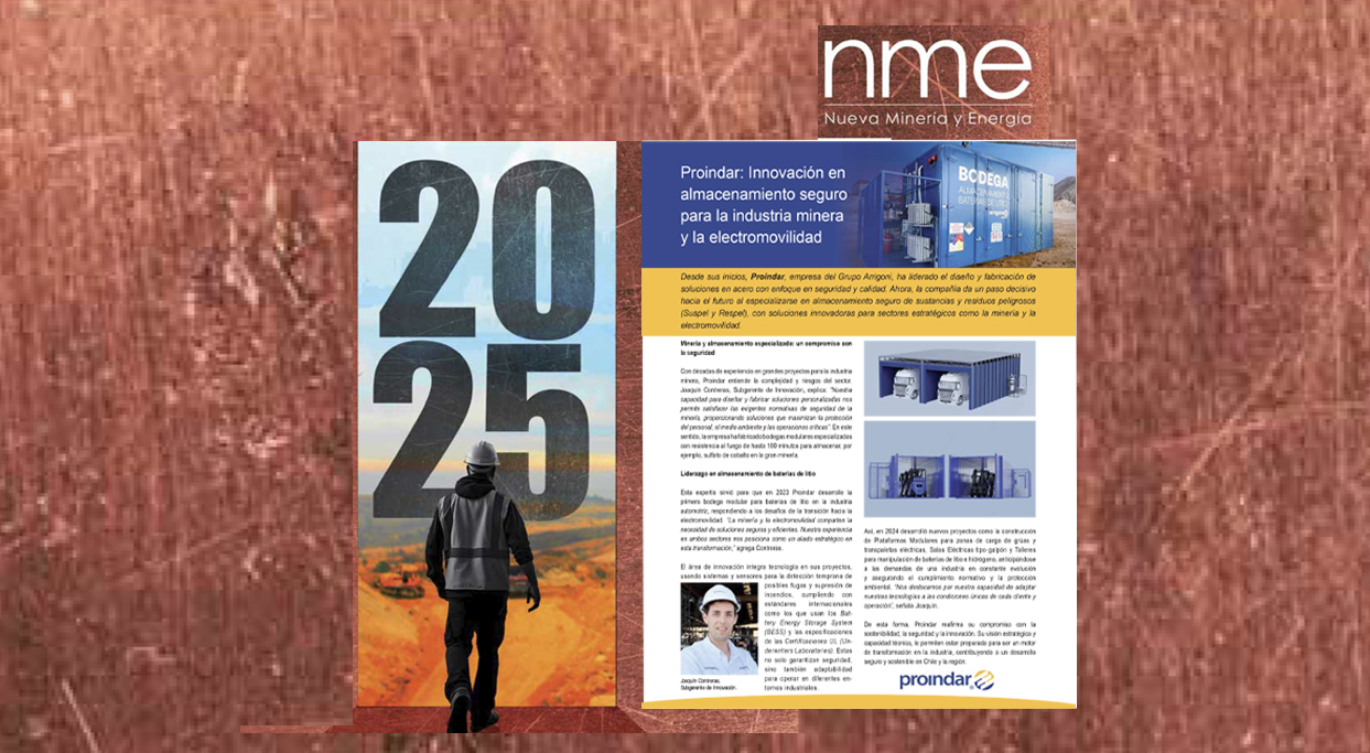 Proindar en Revista Nueva Minería y Energía: Innovación en almacenamiento seguro para la industria minera y la electromovilidad